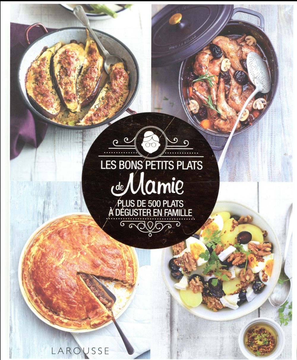 Les bons petits plats de mamie