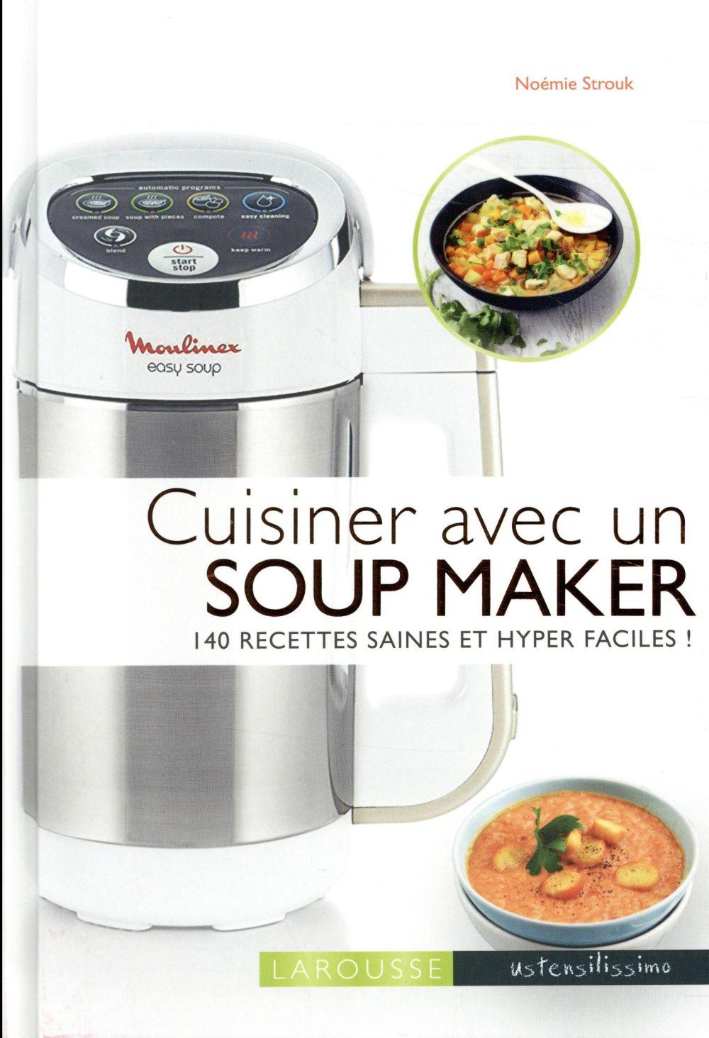 Cuisiner avec un soup maker