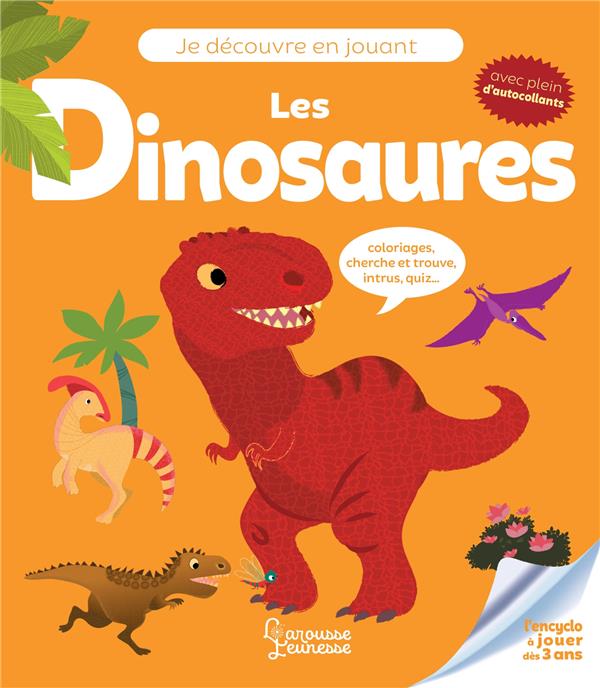 Je découvre en jouant : les dinosaures