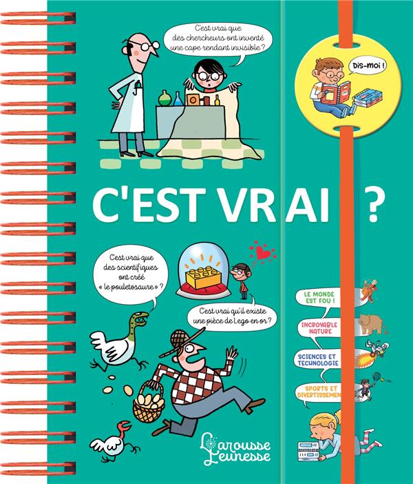 Dis-moi ! c'est vrai ?