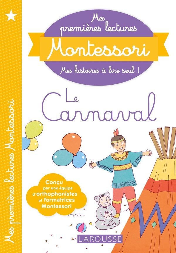 Mes premières lectures Montessori : le carnaval