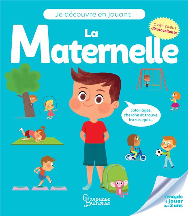 Je découvre en jouant : la maternelle