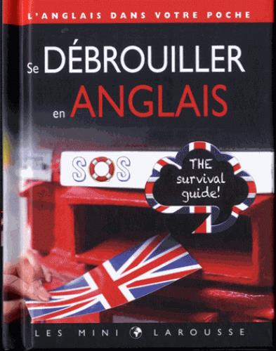 Se débrouiller en anglais