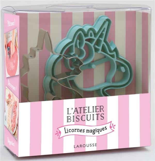 L'atelier biscuits ; licornes magiques