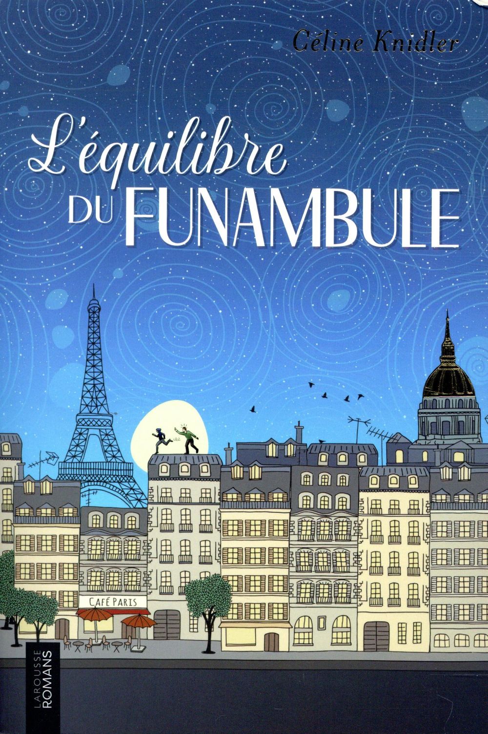 L'équilibre du funambule