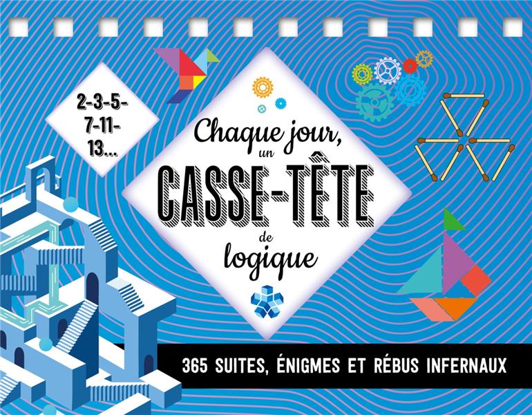 Chaque jour, un casse-tête de logique