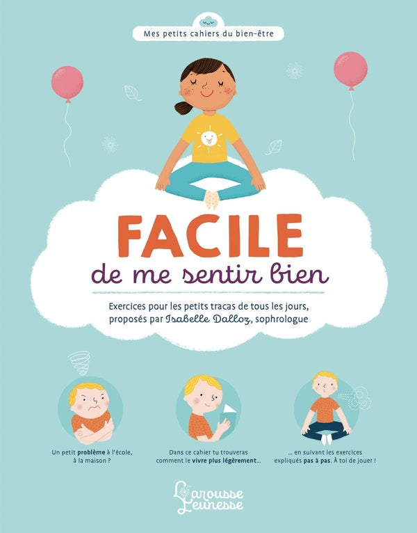 Facile d'aller bien ! petits exercices pour tous les jours