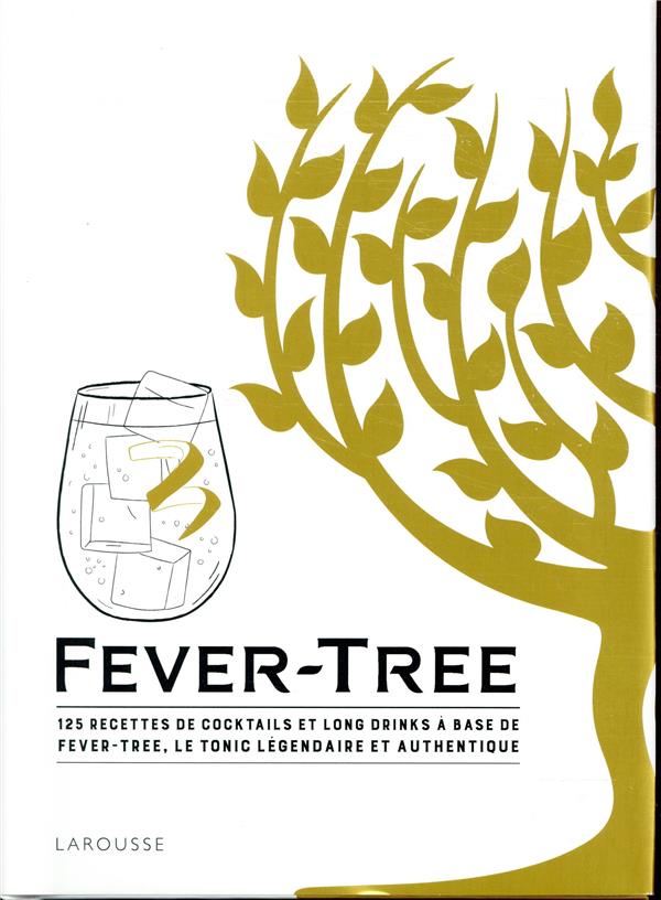 Fever tree