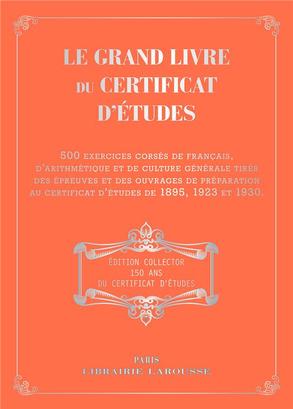 Le grand livre du certificat d'études
