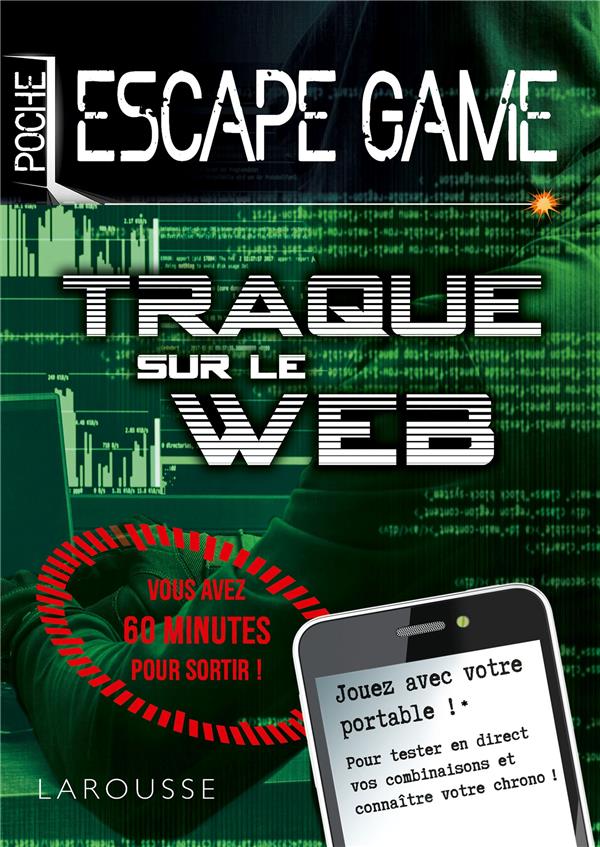 Escape game de poche ; traque sur le web