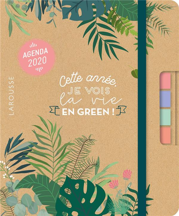 Green agenda ; cette année je vois la vie en green ! (édition 2020)