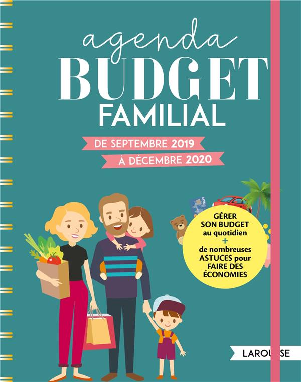 Mon agenda budget ; pour gérer mes comptes en toute sérénité