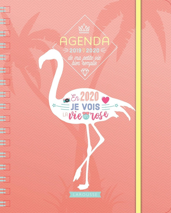 Agenda ma petite vie bien remplie ; en 2020, je suis organisée et créative ! (édition 2019/2020)