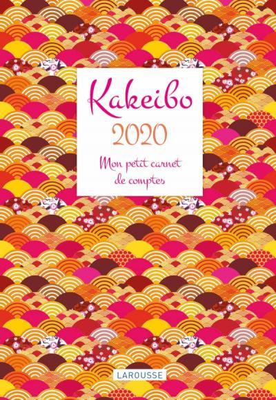 Kakeibo ; mon petit carnet de comptes (édition 2020)