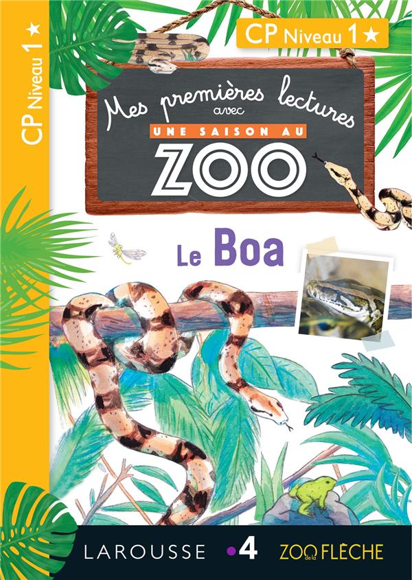 Mes premières lectures avec une saison au zoo : le boa