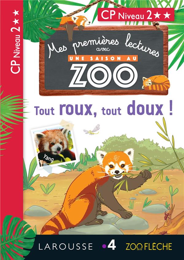 Mes premières lectures avec une saison au zoo : tout roux, tout doux !
