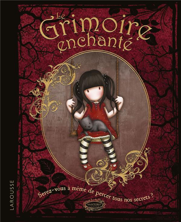 Le grimoire enchanté de Gorjuss