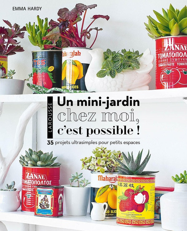 Un mini jardin chez moi, c'est possible !