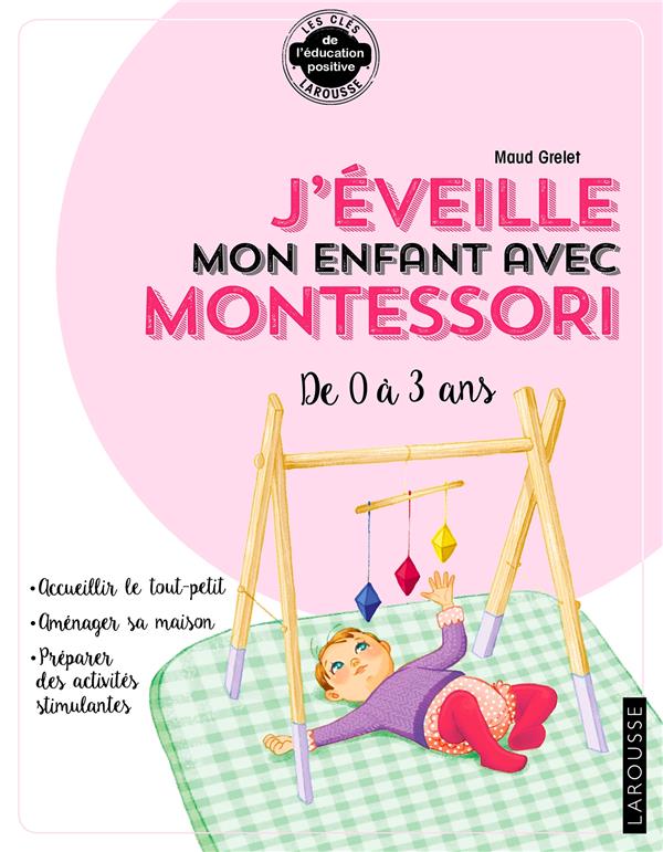 éveiller son enfant avec Montessori