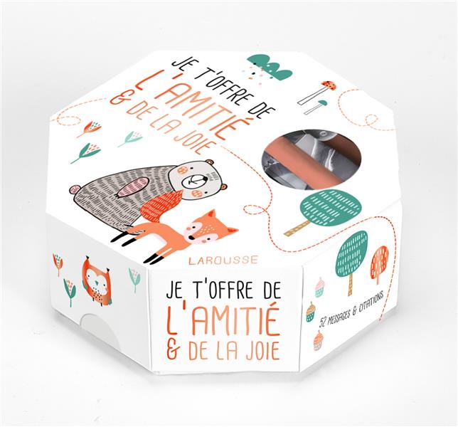 Je t'offre de l'amitié et de la joie