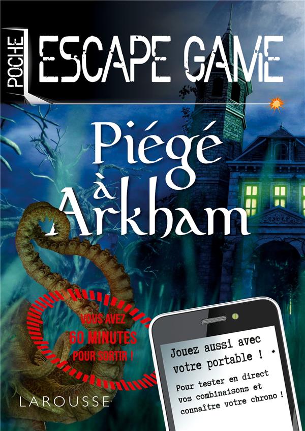 Escape game de poche ; piégé à Arkham
