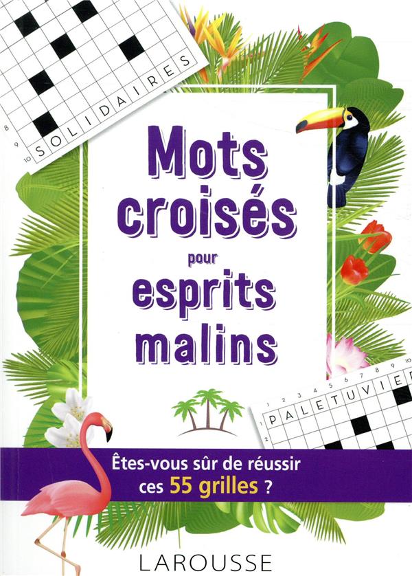 Mots croises pour esprits malins