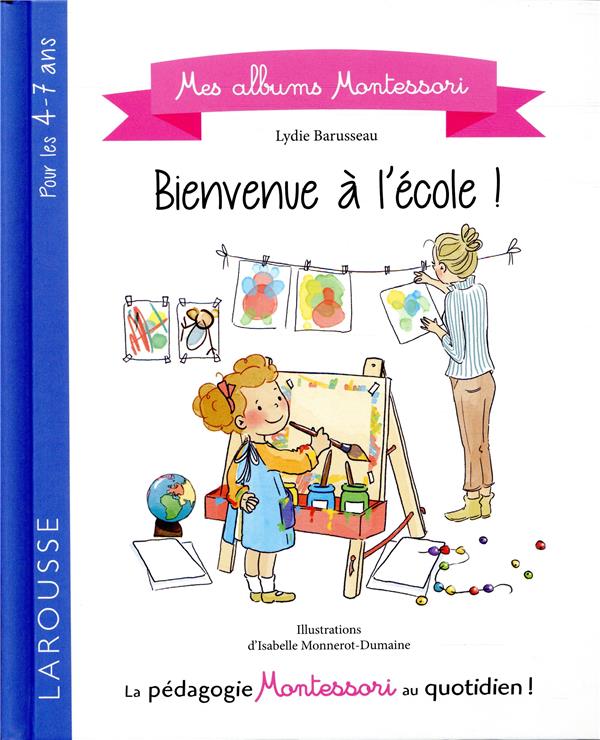 Bienvenue à l'école Montessori !