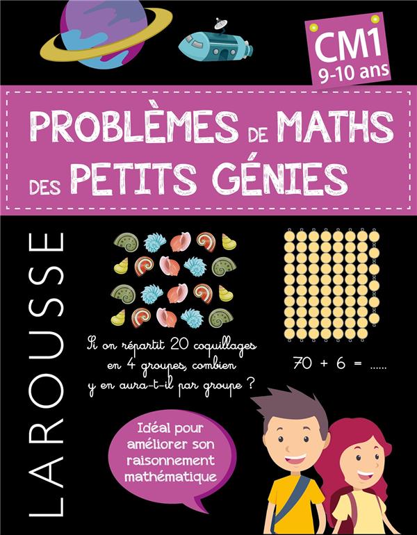 Problèmes de maths des petits génies ; CM1