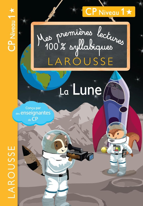 Mes premières lectures 100% syllabiques : la lune