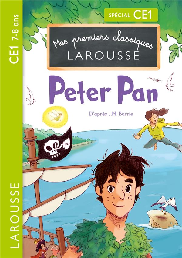 Mes premiers classiques Larousse ; Peter Pan ; CE1