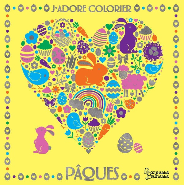 J'adore colorier ; Pâques