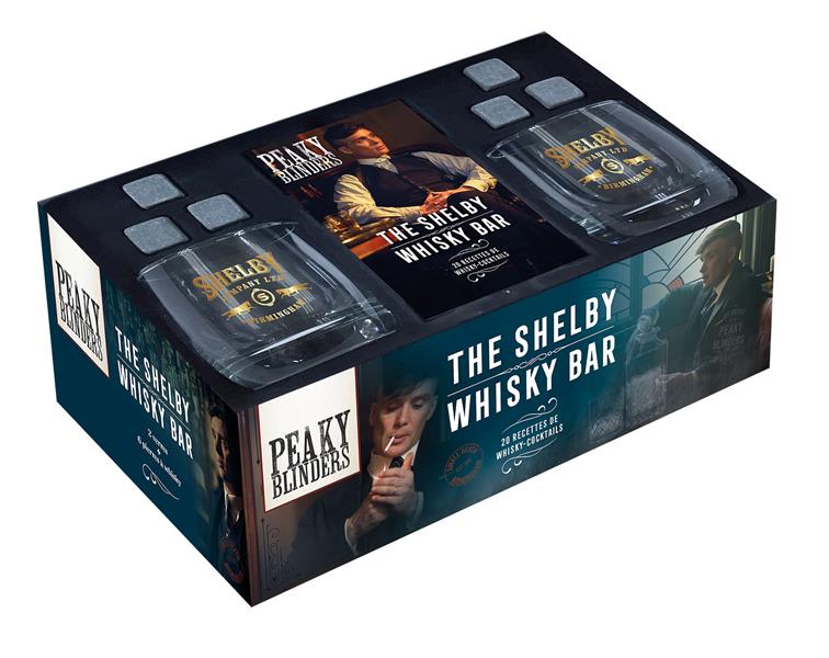 Peaky blinders : the Shelby whisky bar