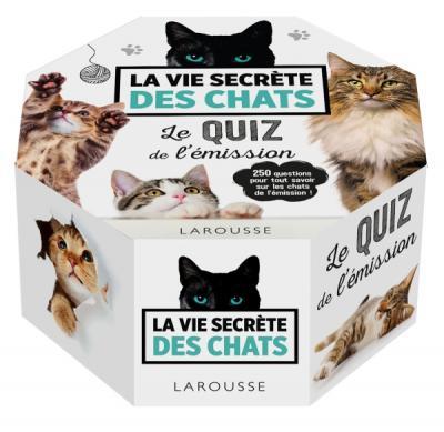 La vie secrète des chats ; le quiz de l'émission