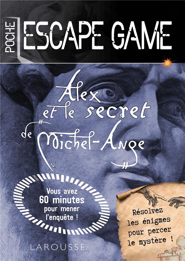 Escape game de poche ; Alex et le secret de Michel-Ange