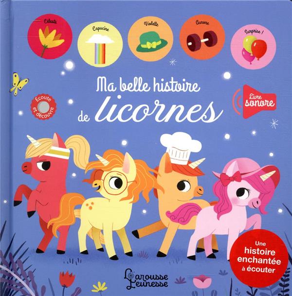 Ma belle histoire de licornes