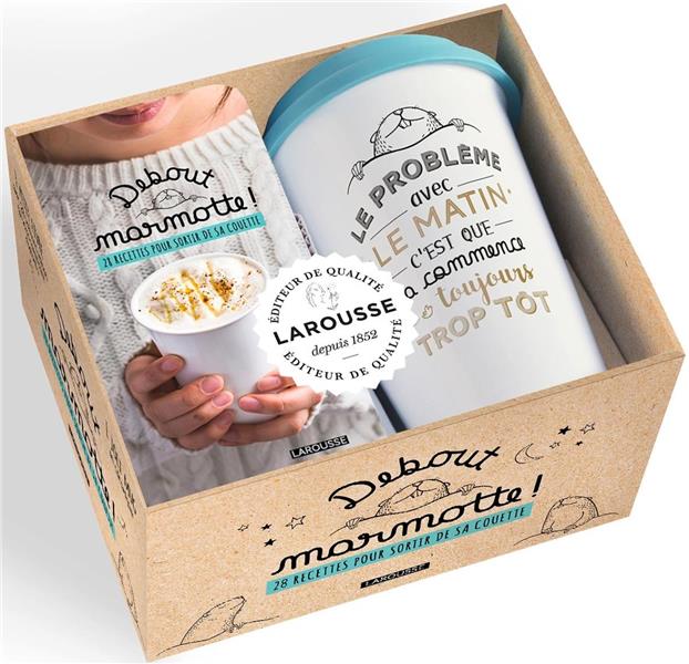 Debout marmotte ! ; 28 recettes pour sortir de sa couette