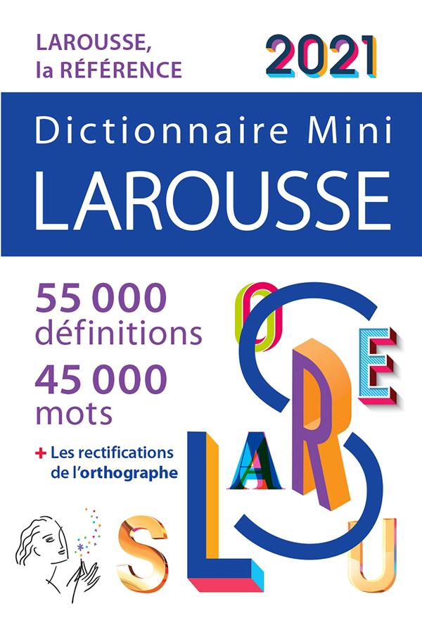 Dictionnaire larousse mini 2021 (édition 2021)