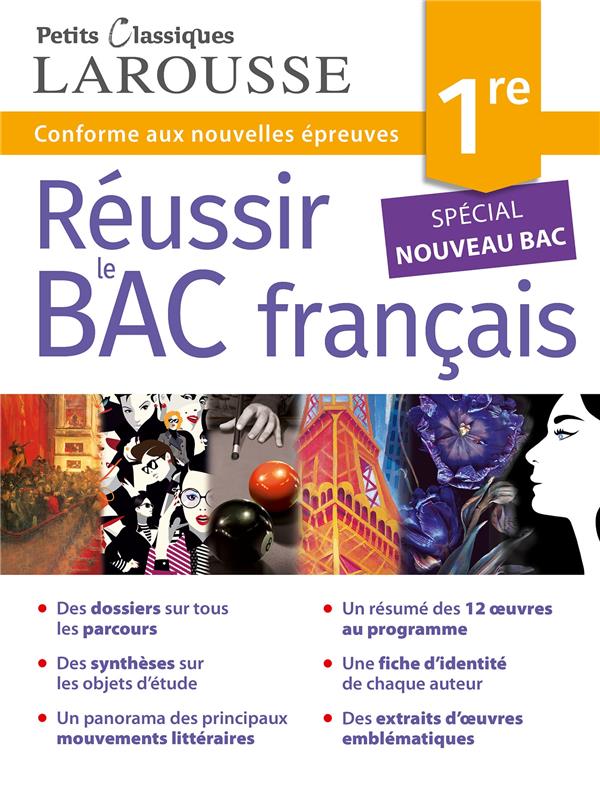 Réussir le bac français ; 1re