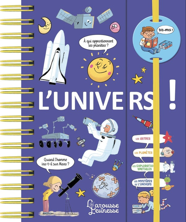 Dis-moi : l'univers !