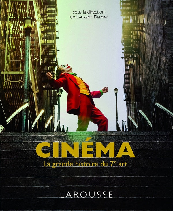 Cinéma ; la grande histoire du 7e art