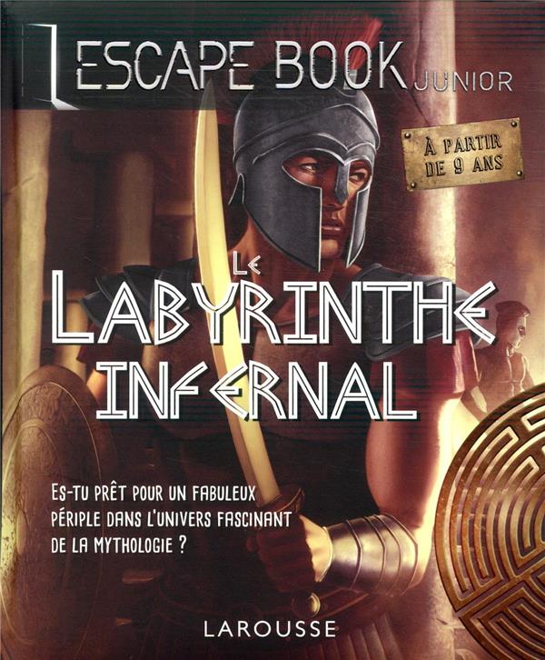 Escape book junior ; le labyrinthe infernal