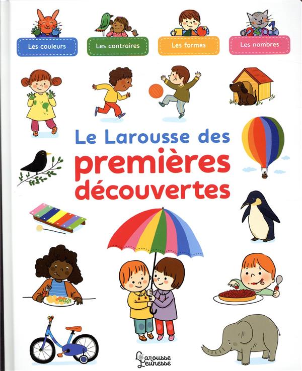 Le Larousse des premières découvertes