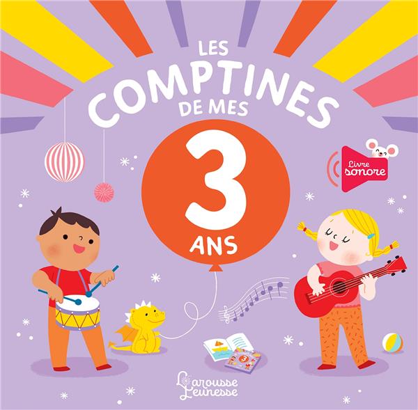 Les comptines de mes 3 ans
