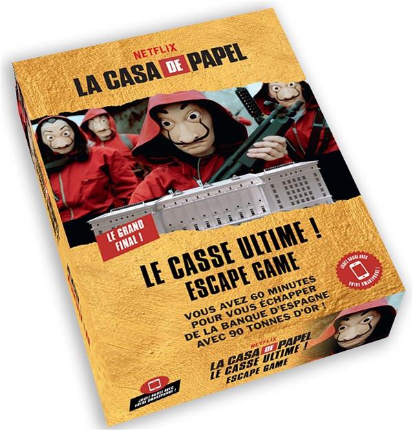 La casa de papel : le casse ultime ! escape game