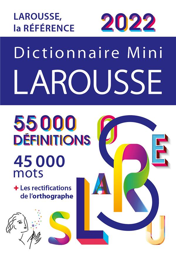 Dictionnaire mini Larousse (édition 2022)