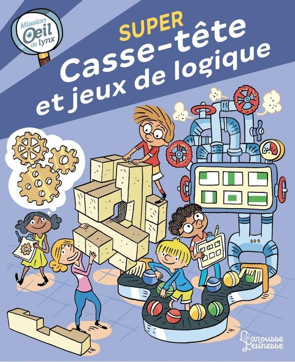 Mission oeil de lynx : casse-tête et jeux de logique