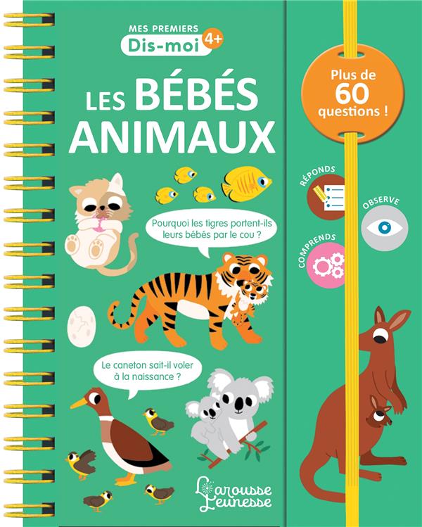 Dis-moi : les bébés animaux