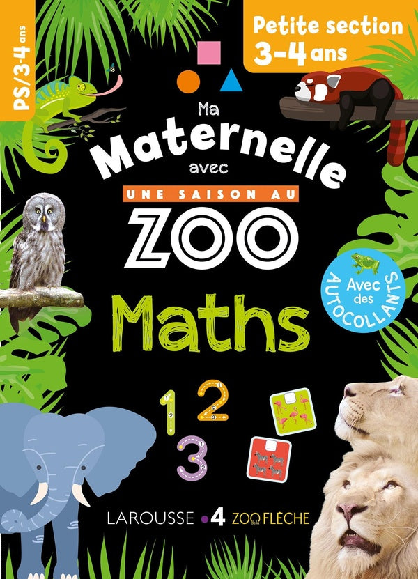 Ma maternelle avec une saison au zoo ; maths ; PS