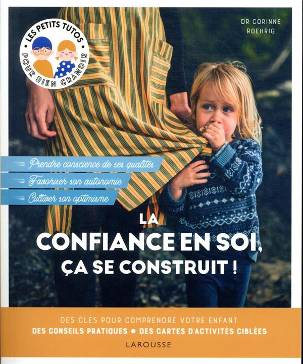 La confiance en soi, ça se construit !