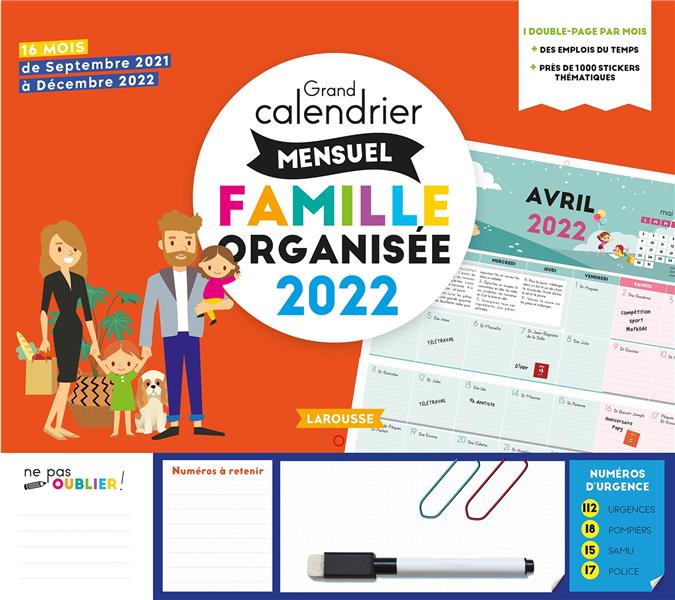 Grand calendrier mensuel famille organisée (édition 2022)